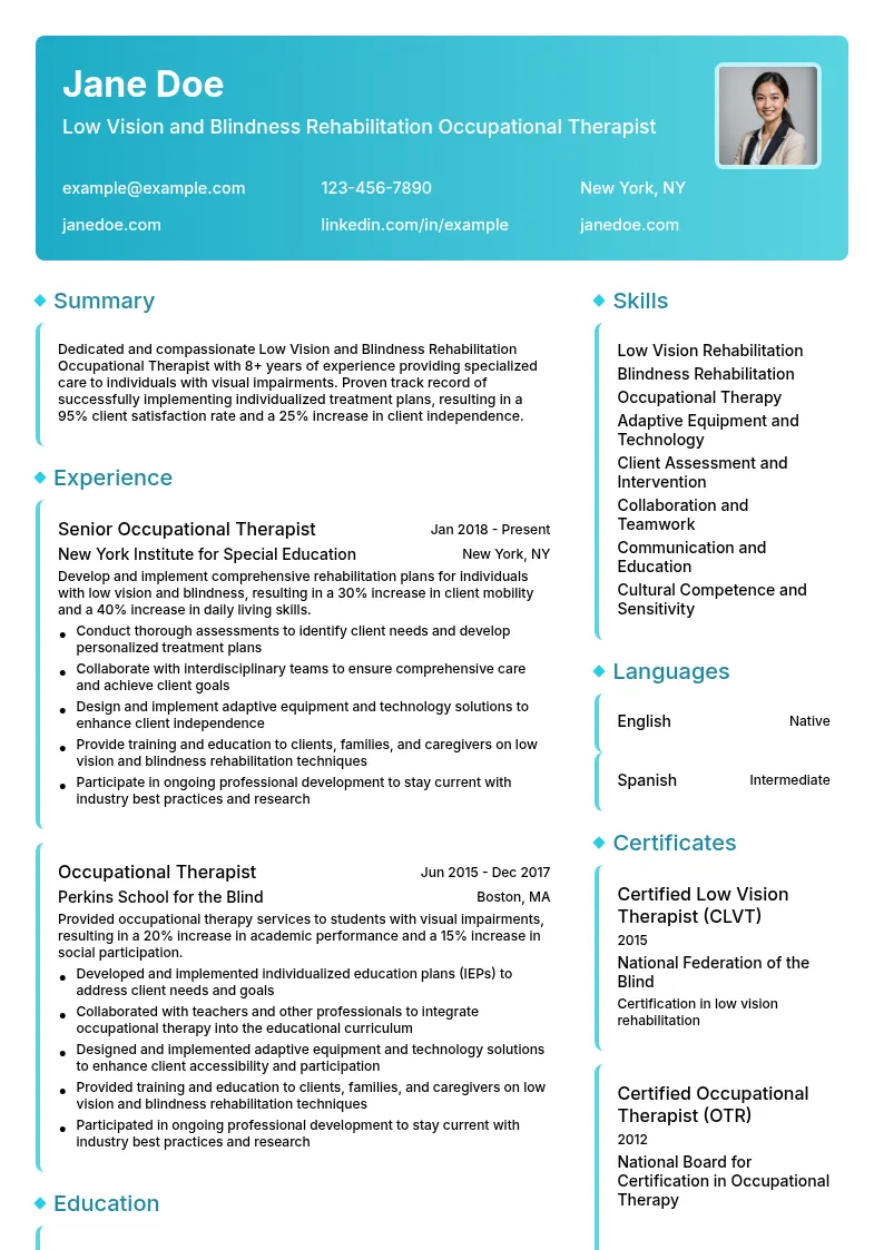 Low Vision and Blindness Rehabilitation Occupational Therapist resume example