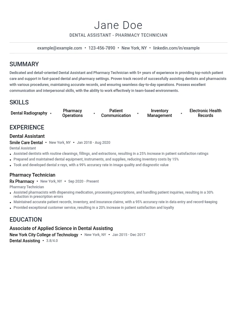Dental Assistant - Pharmacy Technician resume example