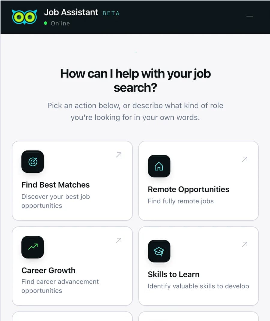 Ecrã inicial do assistente de empregos com seis ações rápidas para encontrar as melhores ofertas, oportunidades remotas, crescimento de carreira, competências para aprender, informação salarial e oportunidades ocultas